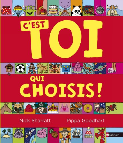 C'est toi qui choisis !