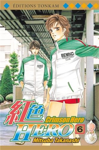 Crimson Hero. Vol. 6