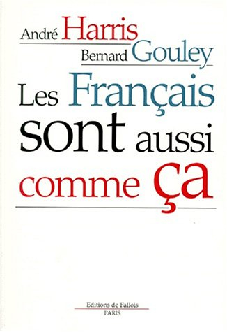 Les Français sont aussi comme ça