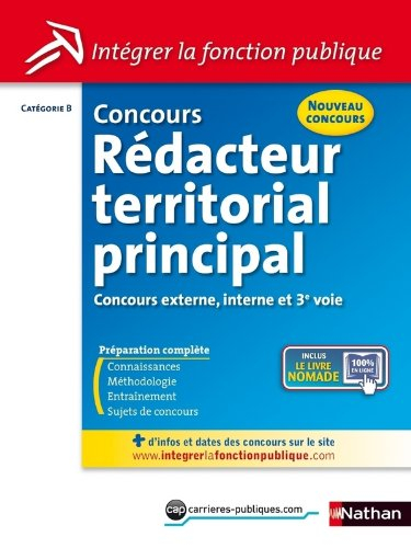 Concours rédacteur territorial principal, nouveau concours : catégorie B : concours externe, interne