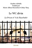 Le WC divin