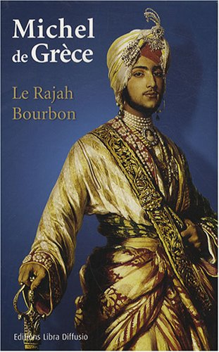 Le rajah Bourbon