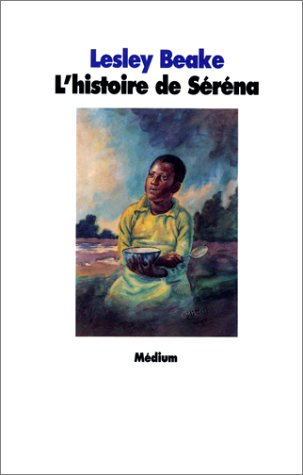 L'histoire de Séréna