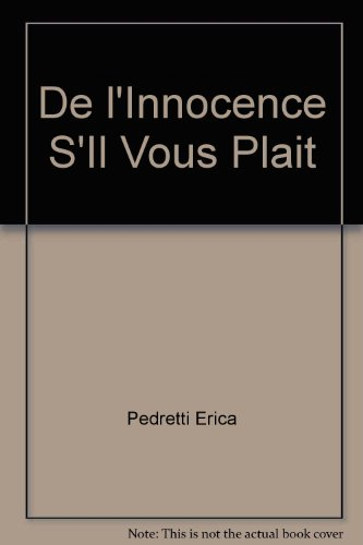 De l'innocence, s'il vous plaît