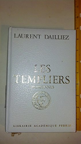 les templiers ces inconnus.