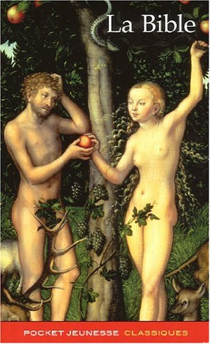 La Bible : d'après la version de Louis Segond (1910)
