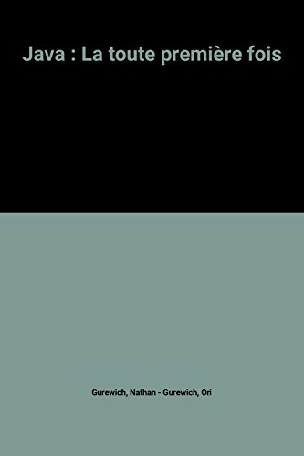 java : la toute première fois