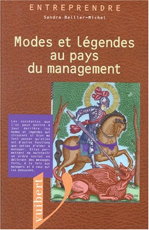 Modes et légendes au pays du management