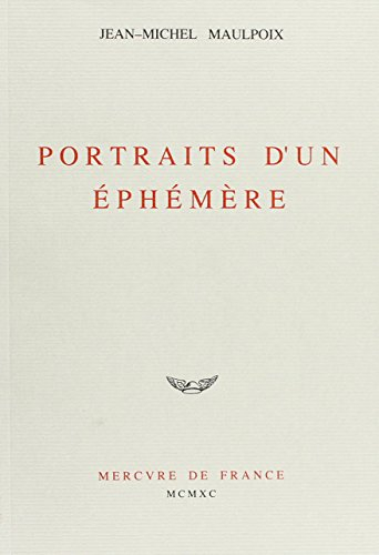 Portraits d'un éphémère