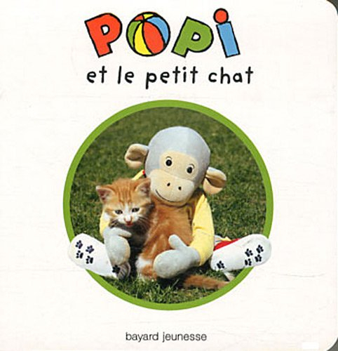 Les petites histoires de Popi. Popi et le petit chat
