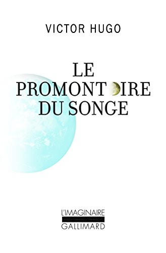 Le promontoire du songe
