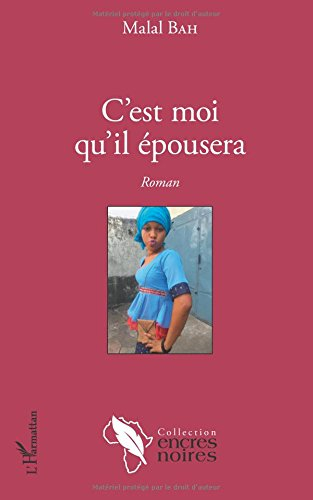 C'est moi qu'il épousera