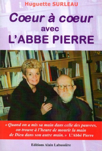 coeur à coeur avec l'abbé pierre