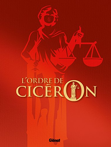 L'ordre de Cicéron : coffret tomes 1 à 4