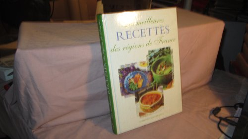 Les meilleures recettes des régions de France