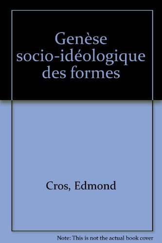 Genèse socio-linguistique des formes