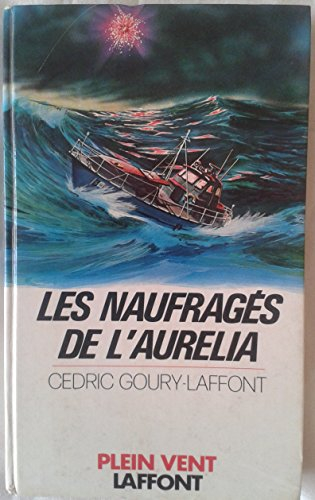 Les Naufragés de l'Aurélia
