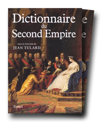 Dictionnaire du second Empire
