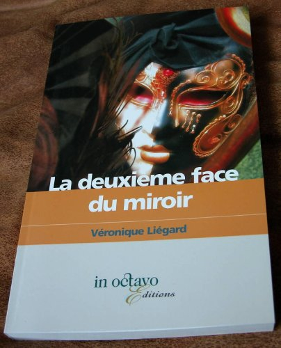 La deuxième face du miroir
