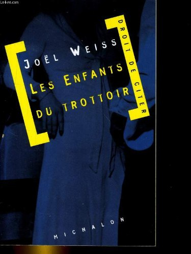Les enfants du trottoir : document