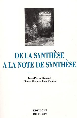 De la synthèse à la note de synthèse : concours administratifs, BTS, Prépas HEC