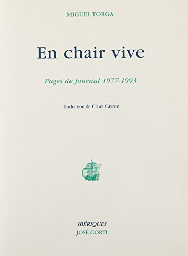En chair vive : pages de Journal, 1977-1993