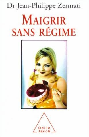 Maigrir sans régime