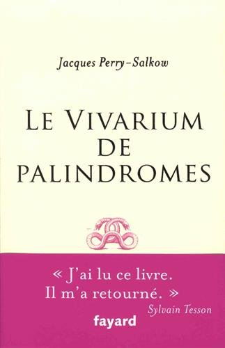 Le vivarium de palindromes
