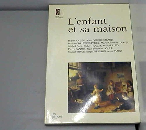 L'Enfant et sa maison