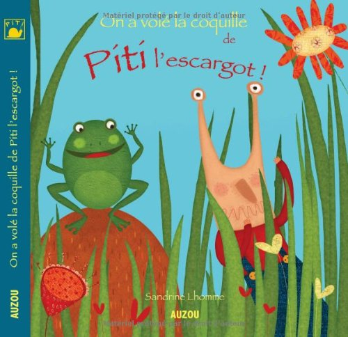 On a volé la coquille de Piti l'escargot !