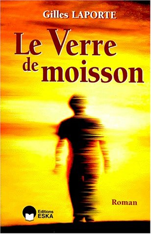 Le verre de moisson