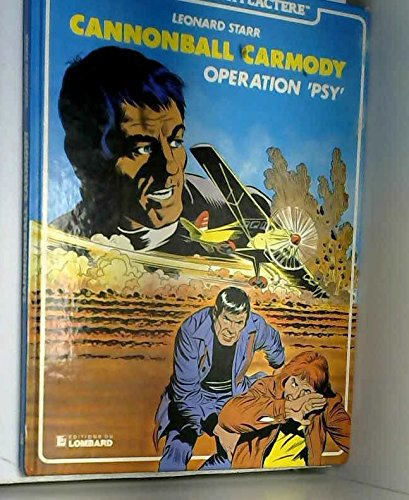 Cannonball Carmody : Opération psy