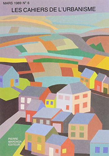 cahiers de l'urbanisme, numéro 6, mars 1989