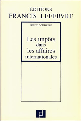 les impôts dans les affaires internationales