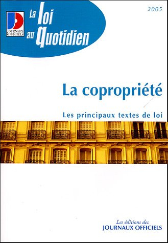 La copropriété : les principaux textes de loi