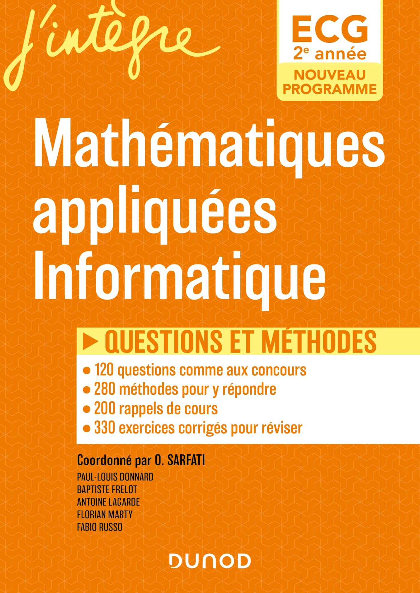 Mathématiques appliquées, informatique ECG 2e année : questions et méthodes : nouveau programme