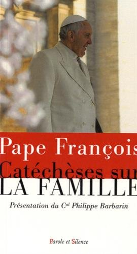 Catéchèses sur la famille
