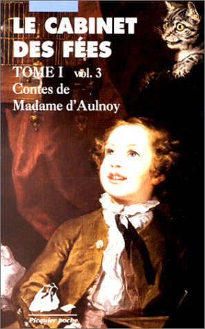 cabinet des fées, tome1, volume 3