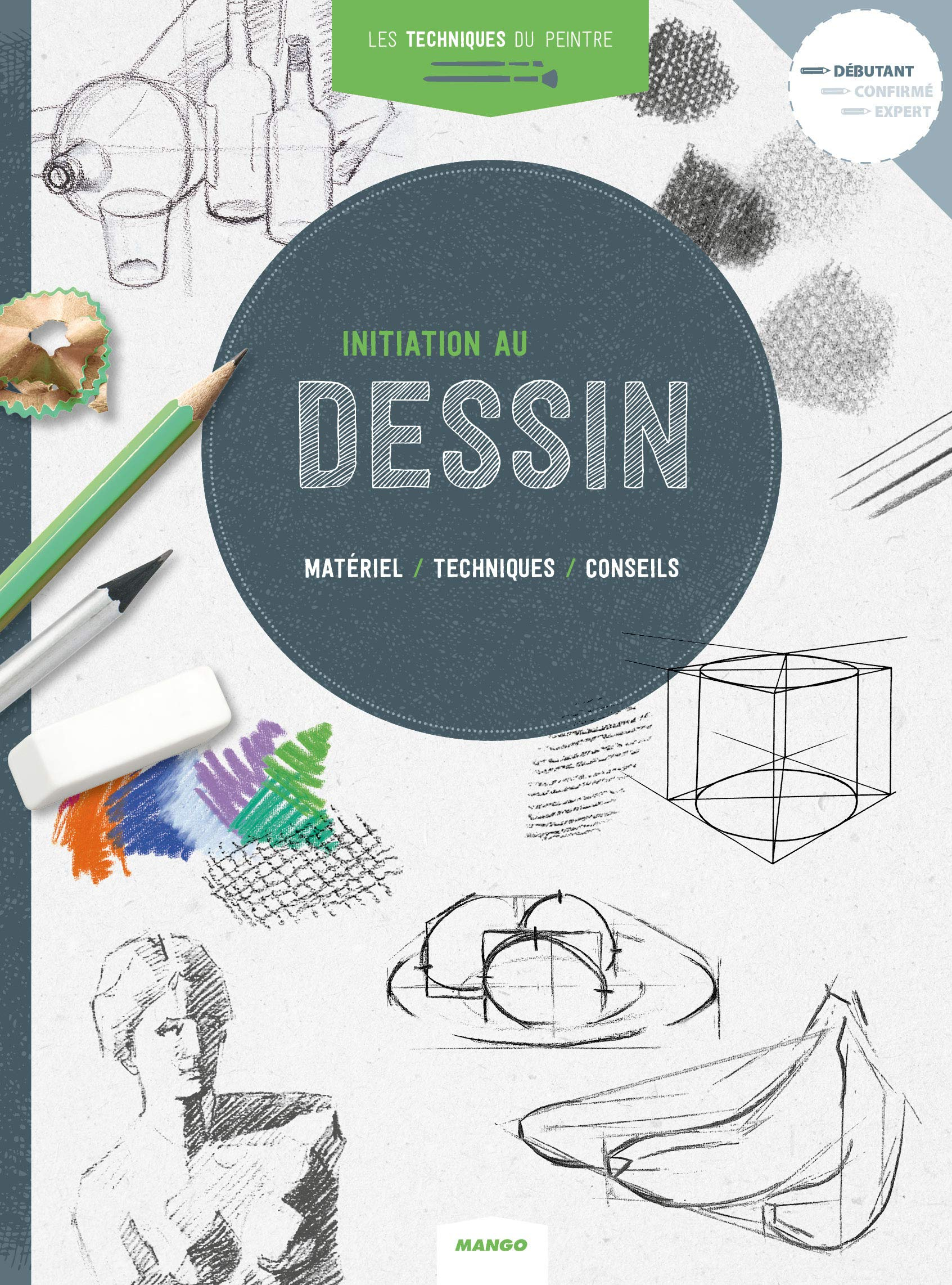 Initiation au dessin : matériel, techniques, conseils