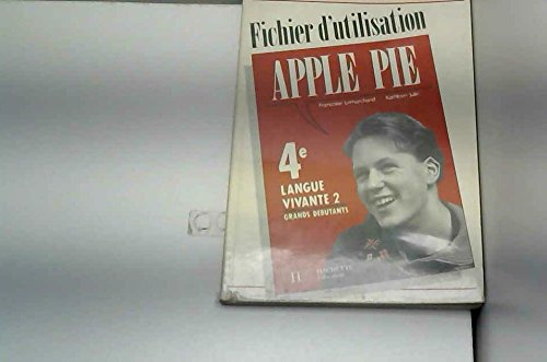 Apple pie 4e, LV2 : grands débutants : fichier d'utilisation