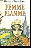 Femme flamme