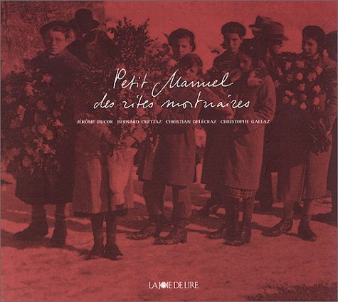 petit manuel des rites mortuaires