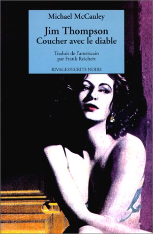 Jim Thompson, coucher avec le diable