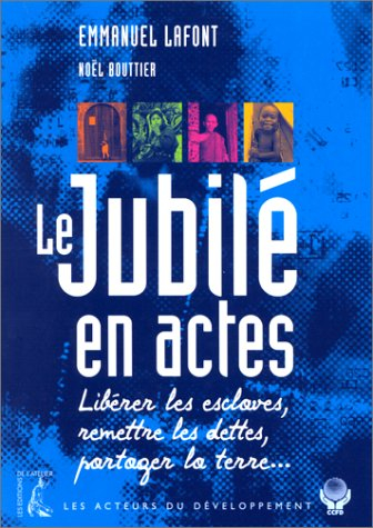 Le jubilé en actes