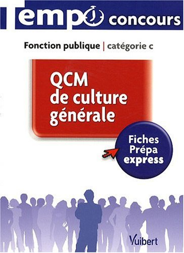 QCM de culture générale : fonction publique catégorie C