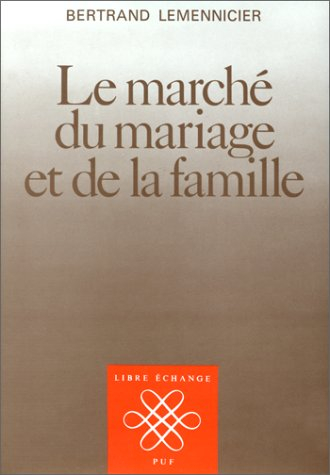 Le Marché du mariage et de la famille