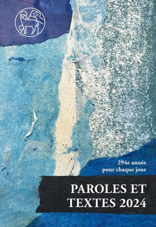 Paroles et textes pour chaque jour 2024 - Méditations quotidiennes