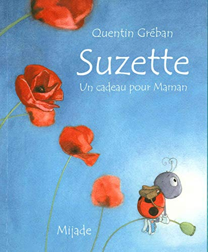 Suzette : un cadeau pour maman