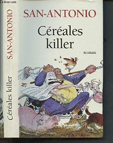 Céréales killer : Roman agricole