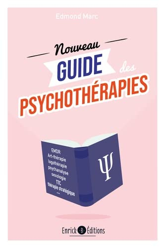 Le nouveau guide des psychothérapies